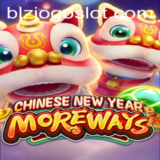 Discovering CHINESENEWYEARMOREWAYS: A Journey into Exciting Gameplay with BLZJOGO