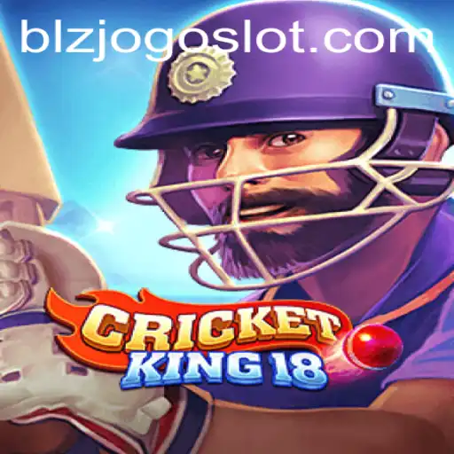 CricketKing18 Unleashed: Exploring BLZJOGO's Captivating Multiplayer Experience